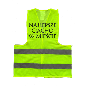 [Km13] Kamizelka odblaskowa NAJLEPSZE CIACHO W MIEŚCIE